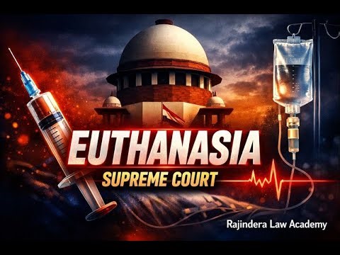 Euthanasia Explained | Harish Rana Coma Case | Supreme Court Hearing | Passive Euthanasia in India