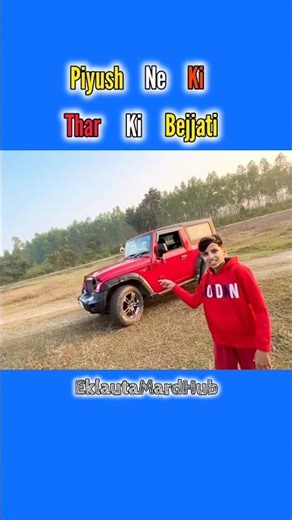 Piyush Ne Ki Thar Ko Bejjati || #souravjoshivlogs #piyushjoshivlogs #shorts
