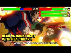 Deku vs Dark Might WITH HEALTHBARS - Not a Game of My Hero Academia: You're Next