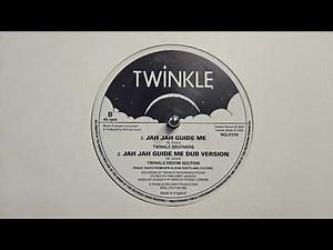 Jah Jah Guide Me – Twinkle Brothers – Jah Jah Guide Me Dub Version – Twinkle Records – NGLP218