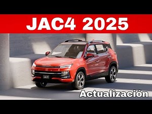 JAC4 2025 SE ACTUALIZA EN MÉXICO