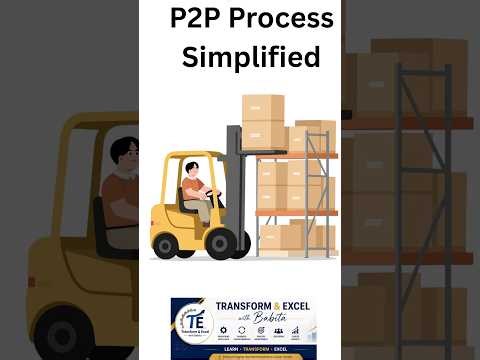 P2P Process Simplified | Complete Procure to Pay (P2P ) Cycle Explained Step by Step