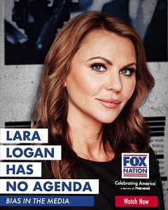 5.2K views · 179 reactions | Lara Logan takes a closer look at the media’s bias and how its victims are now fighting back. Watch the first episode of 'Lara Logan Has No Agenda' for free on Fox Nation now. https://bit.ly/2VGMPH0 | Fox Nation | Facebook