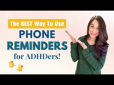 How To Use Reminders & Notifications with ADHD | Episode 296