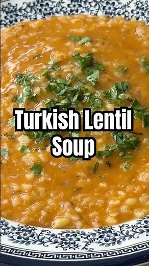 This Turkish Lentil Soup Will Warm Your Soul in 40 Minutes — Ezogelin Soup!