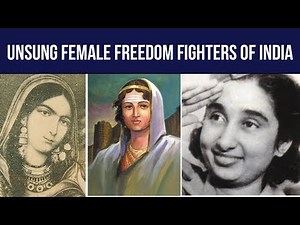 Independence Day 2019: 6 Unsung Female Freedom Fighters Of India