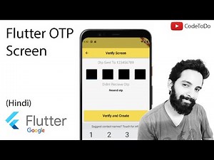 Flutter OTP Verification Screen | Hindi Tutorial | Codetodo