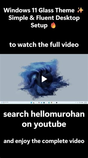 #windows11 #glasstheme #fluentui #customization | Minhaj Uddin Rohan