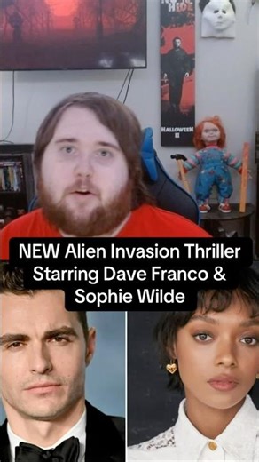 NEW Alien Invasion Thriller Adds Dave Franco to Star Alongside Sophie Wilde!!