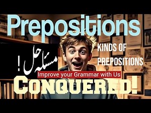 Kinds of Prepositions|Simple Prepositions| Double Prepositions|Compound Prepositions|Parts of Speech