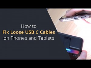 Stop USB C Cable Falling out of Charging Port of a Phone or Tablet | Stop USB Cables Falling Out