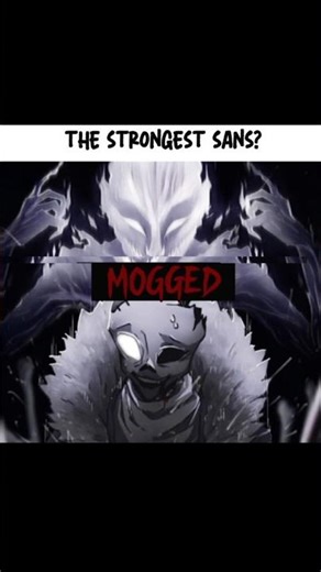 the strongest sans #sans #undertale