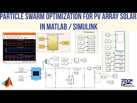 Simulation of Particle Swarm Optimization (PSO) for PV Array solar system in MATLAB/Simulink