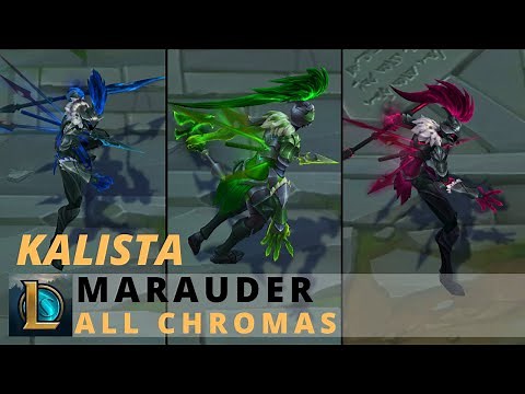 Marauder Kalista All Chromas - League of Legends