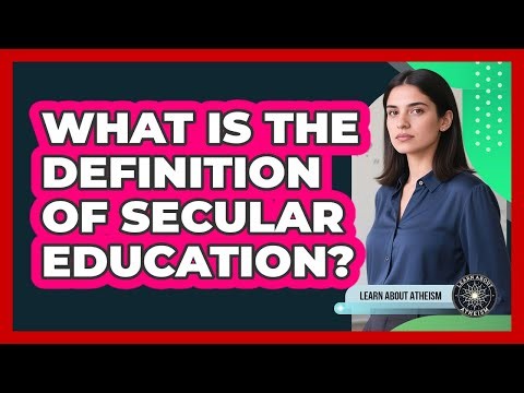 What Is The Definition Of Secular Education?
