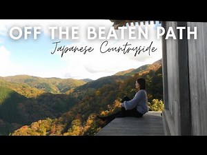 Hidden Gems In The Japanese Countryside