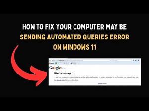 How to Fix Your computer may be sending automated queries Error on Windows 11