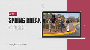 2.3K views | Spring Break is here! Our students and faculty will be on break next week, but our staff will still be on campus to assist you! | Wallace Community College | Facebook