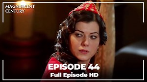 Magnificent Century Episode 44 - English Subtitle #MuhteşemYüzyıl #MagnificentCentury | Magnificent Century