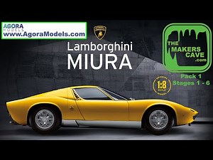 Agora Models Lamborghini MIURA Pack 1, Stages 1 to 6