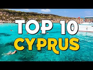 ✈️ TOP 10 CYPRUS ⭐️ Best Places to Visit & Things to Do in Cyprus