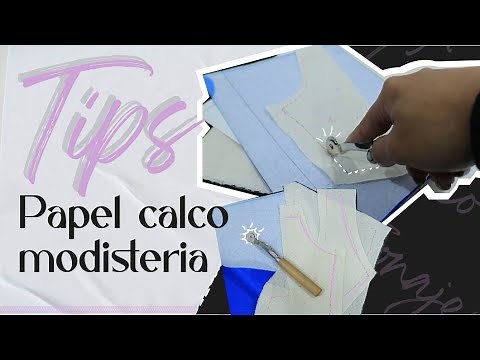 ¿Cómo calcar/marcar tus moldes/patrones con papel calco de modistería?