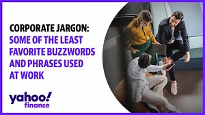 Corporate jargon: Some of the least favorite buzzwords and phrases used in business - The Global Herald