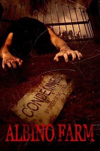 Albino Farm (2009) - Movie