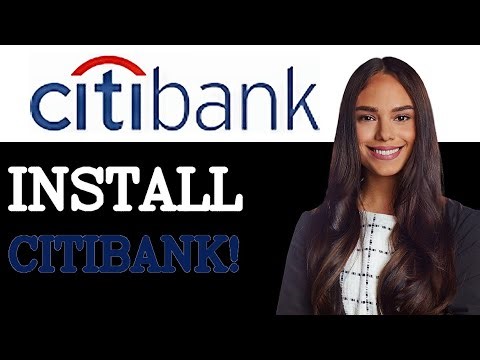 How To Install Citibank Mobile App (2025)