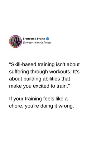 Skill-based training isn’t about suffering through workouts. It’s about building abil...
