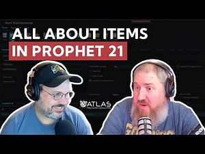 All About Managing Items - Prophet 21 Q&A
