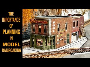 The importance of planning on a model railroad layout.