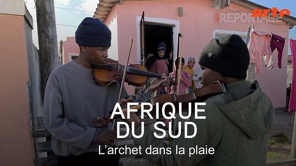 Afrique du Sud : l'archet dans la plaie - Regarder le documentaire complet