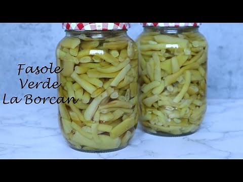 Fasole verde la borcan pentru iarna | Maria Popescu #fasoleverde