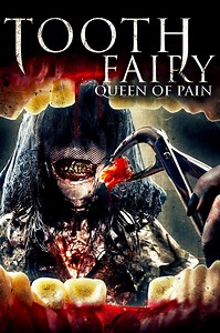 Tooth Fairy: Queen of Pain Summary, Trailer, Cast, Where to Watch and More