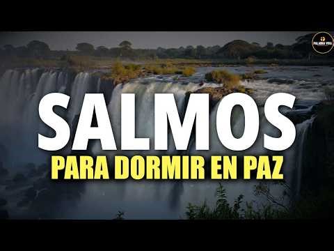 Poderosos Salmos para dormir en paz | Dios habla Hoy | Biblia en Audio