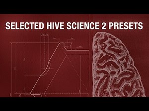u-he Hive Science 2 - Preset Walkthrough (Soundset for Hive)