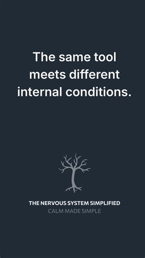 Nervous system regulation tools are state-dependent. The body determines the outcome.