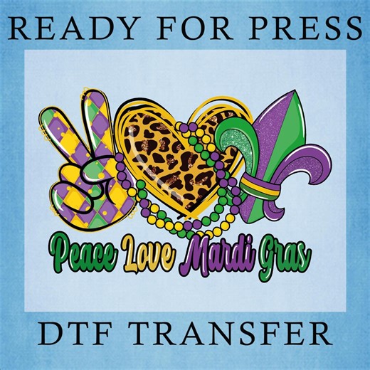 Peace Love Mardi Gras Ready to Press, Fleur De Lis Dtf Transfer, Louisiana Festival Ready for Press, Happy Mardi Gras 2026 Heat Press - Etsy