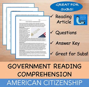 American Citizenship - Reading Comprehension Passage & Questions