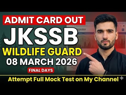 Jkssb Wildlife Guard Admit Cards. Out | No Change In Exam Schedule | Attempt Mock Tests Before Exam