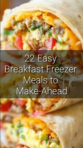 22 Easy Breakfast Freezer Meals to Make-Ahead