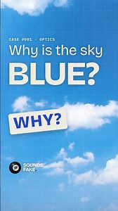 Why is the sky blue in colour? EXPLAINED. No, it's not a reflection of the ocean | Sounds Fake Lab