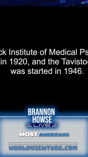 15 reactions · 22 shares | Tavistock Institute: Brainwashing Americans Through Crisis! | Brannon Howse | Facebook