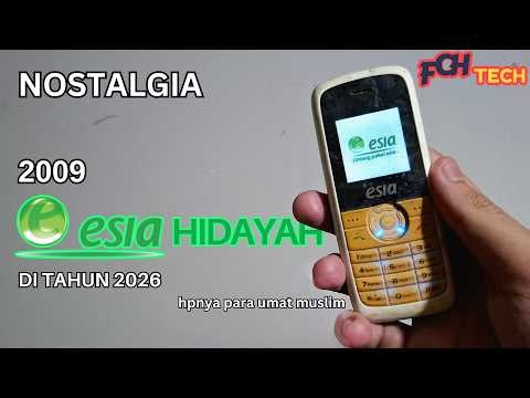 Nostalgia HP Esia Hidayah di tahun 2026