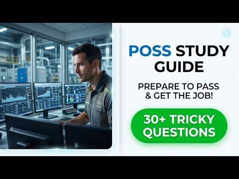 Pass the POSS Test in 2026: The Complete Plant Operator Selection System Study Guide