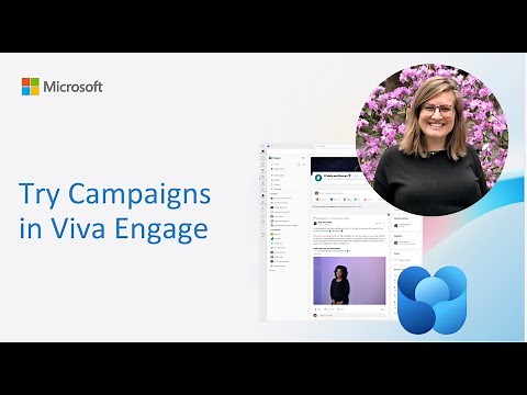 Try campaigns in Viva Engage