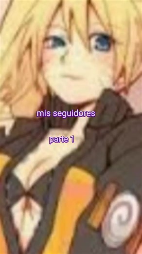 mis seguidores parte 1