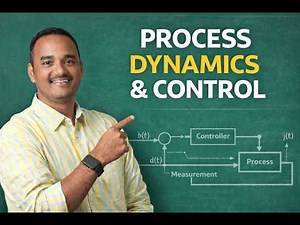 Lecture 8: Block Diagram of Process Control System | Process Dynamics & Control