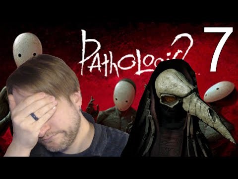 It Had To Happen Eventually | Pathologic 2 7